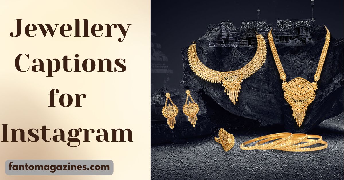 jewellery captions for instagram