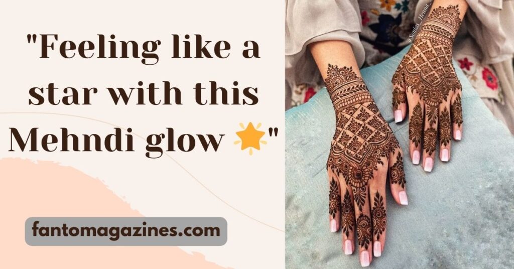 mehndi quotes for instagram
