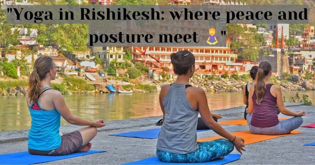 rishikesh captions