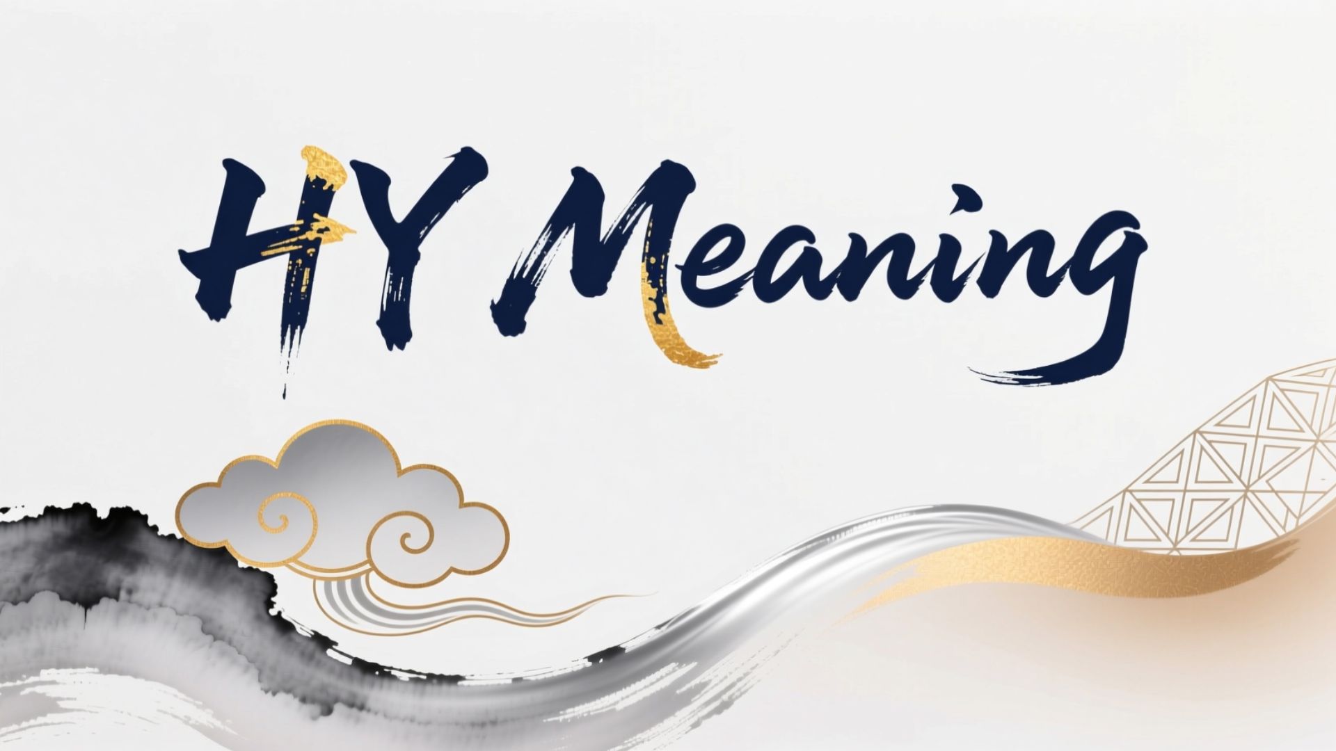 HY Meaning