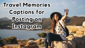 travel memories captions