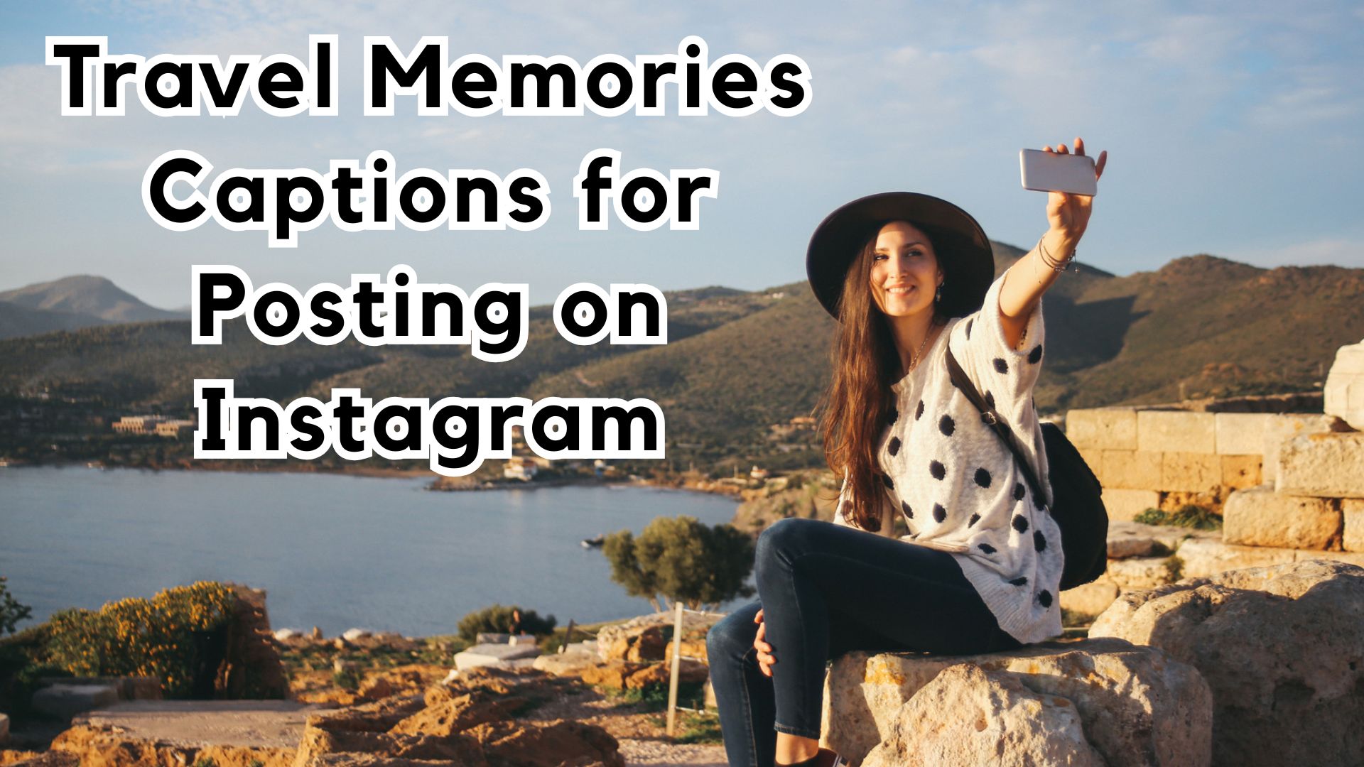 travel memories captions
